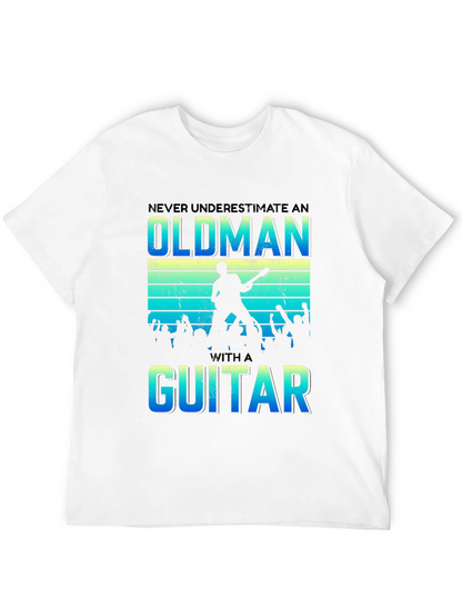 Never Underestimate an Old Man with a Guitar T-Shirt