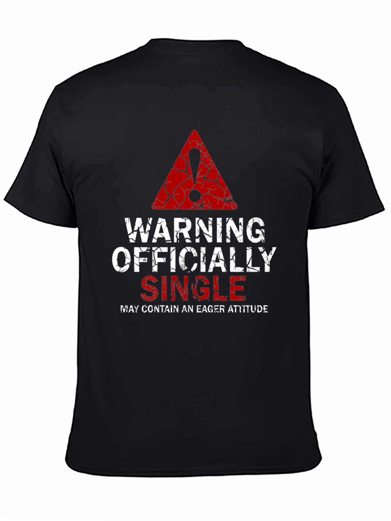 Warning Officially Single Mens T-Shirt
