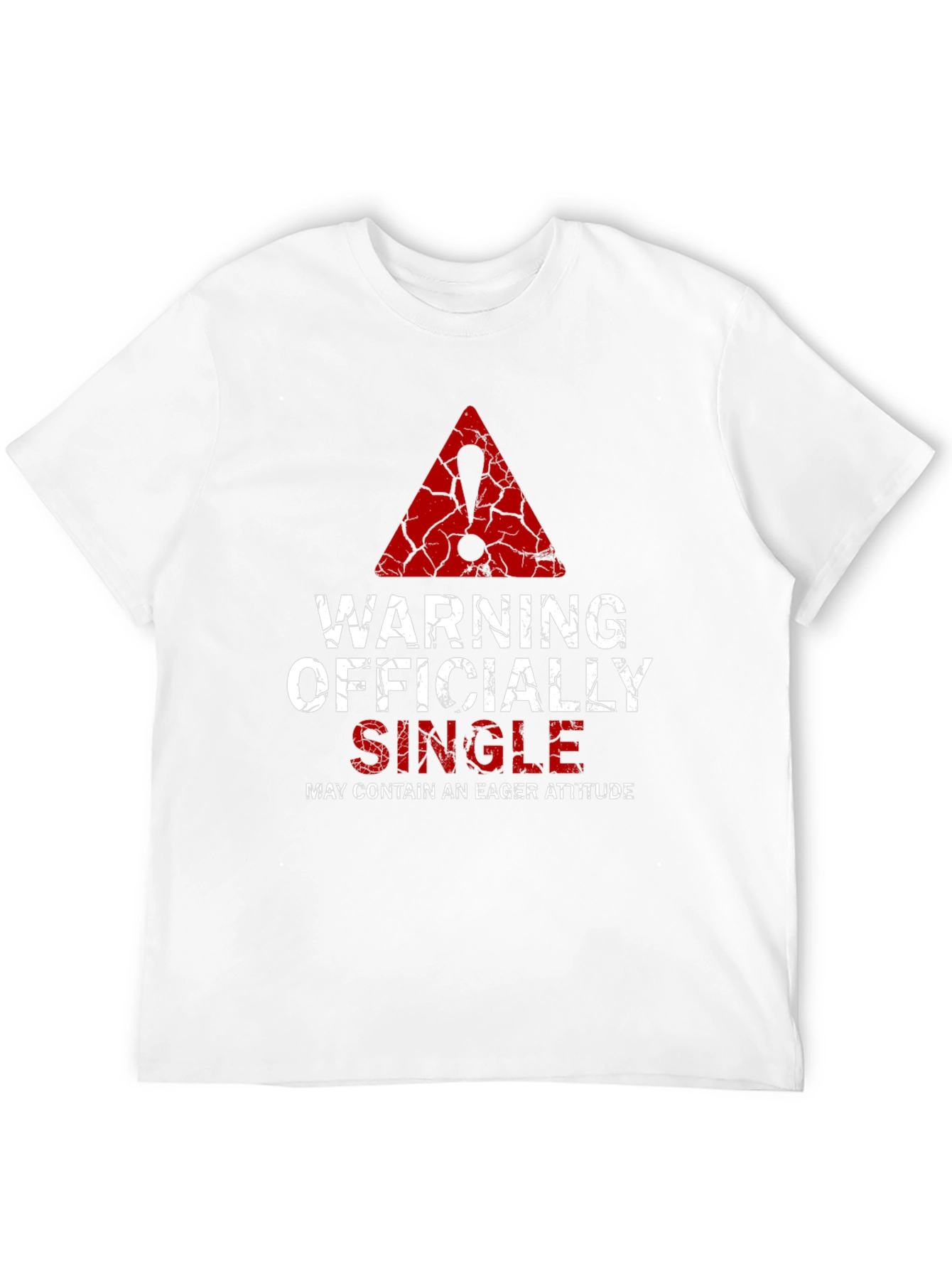 Warning Officially Single Mens T-Shirt