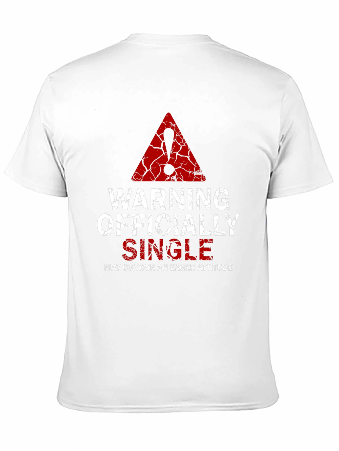 Warning Officially Single Mens T-Shirt