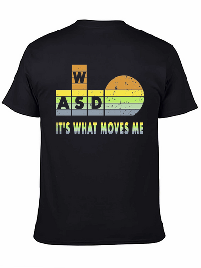 Gamer WASD T-Shirt - Its What Moves Me