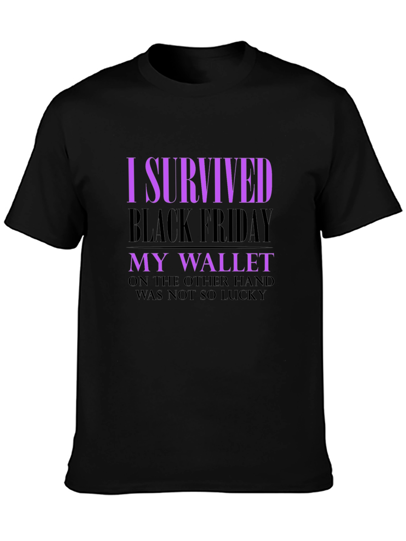 Black Friday Survivor Novelty T-Shirt