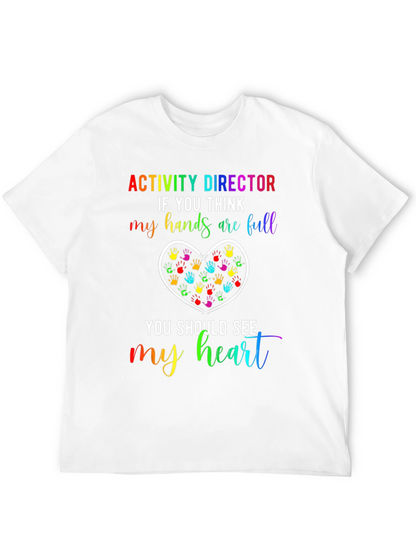 Activity Director Heart Hands T-Shirt
