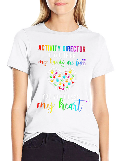 Activity Director Heart Hands T-Shirt