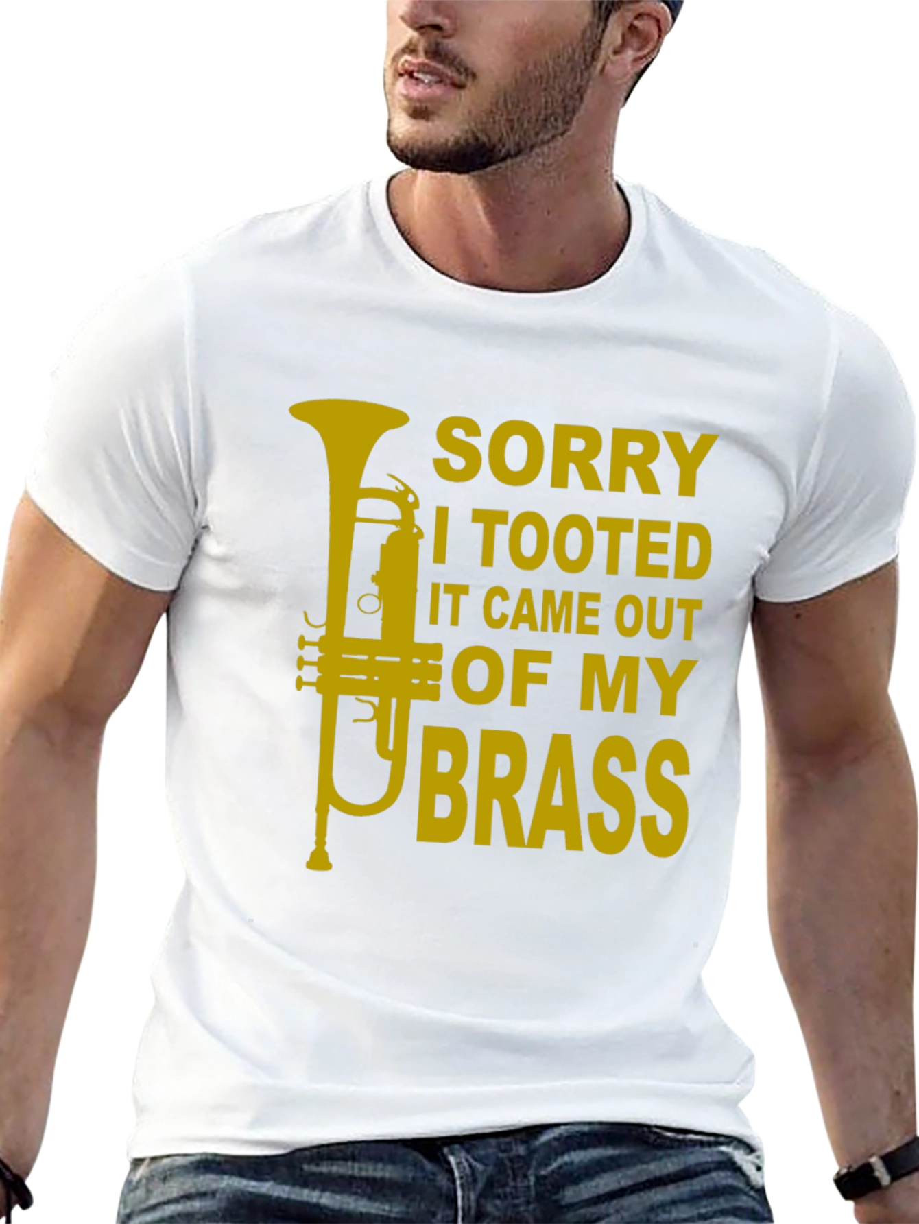 Sorry I Tooted Brass Funny T-Shirt