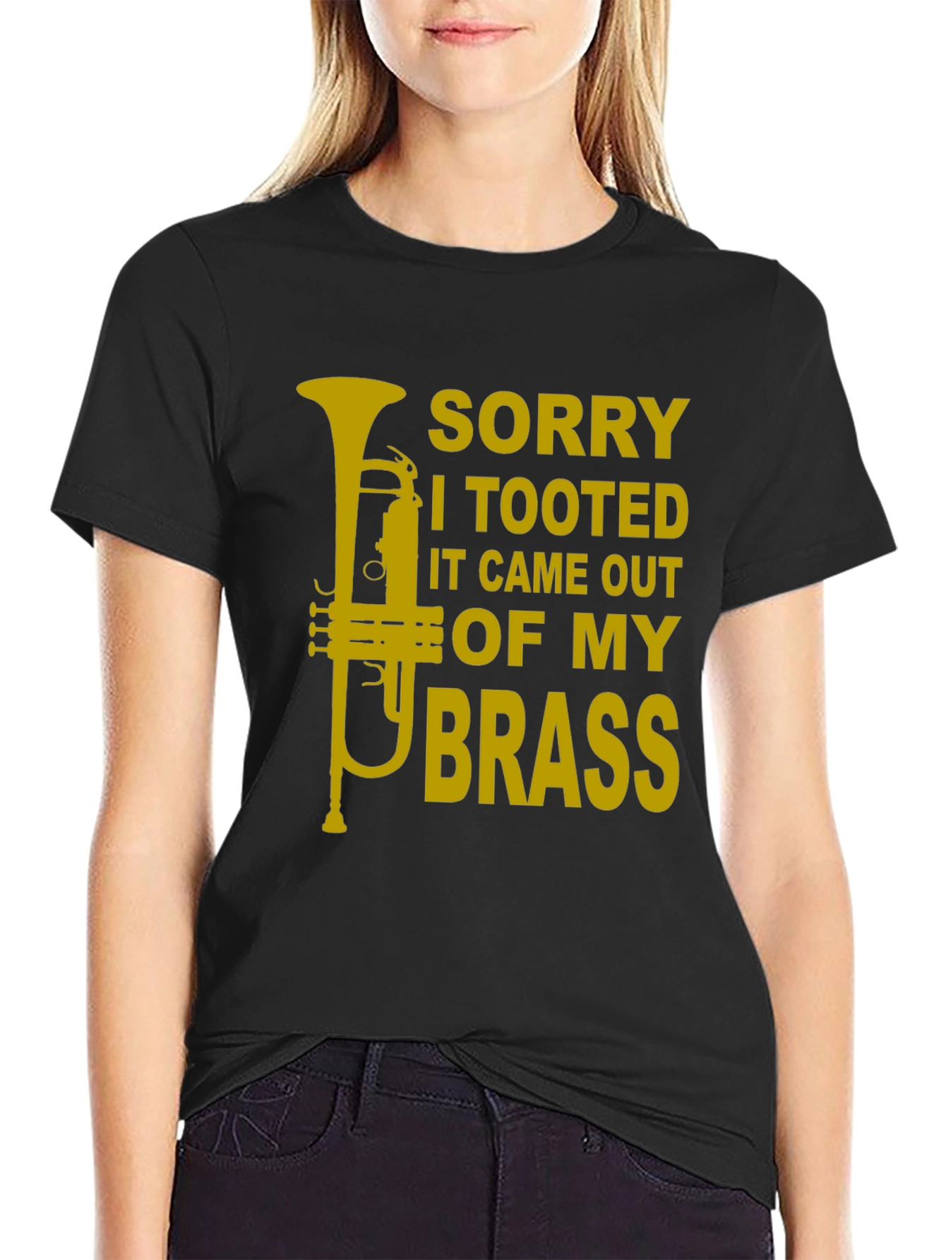 Sorry I Tooted Brass Funny T-Shirt