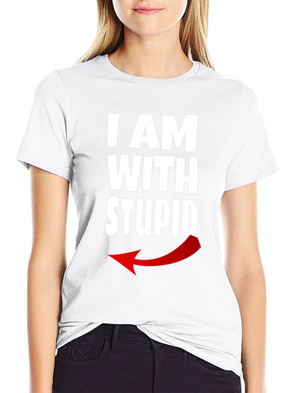 I AM WITH STUPID Graphic T-Shirt