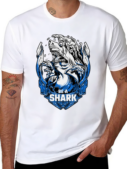 Be A Shark Graphic Tee - Bold Statement T-Shirt