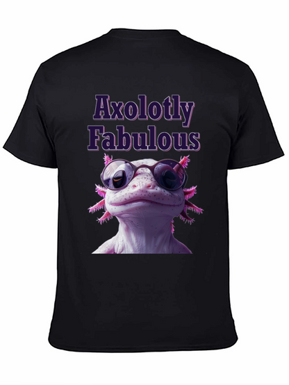Axolotly Fabulous T-Shirt - Stylish Unisex Tee