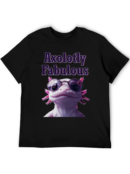 Axolotly Fabulous T-Shirt - Stylish Unisex Tee