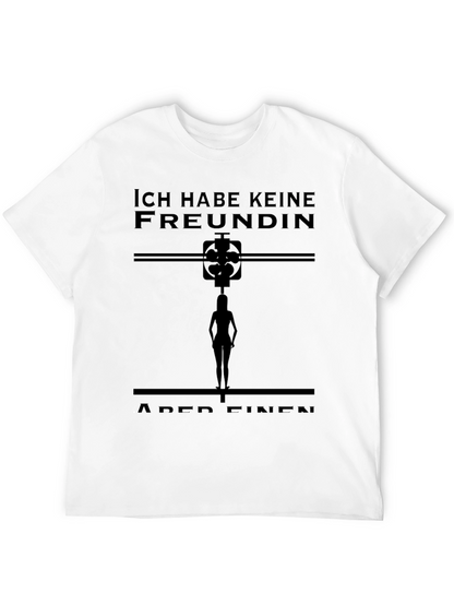 Ich Habe Keine Freundin T-Shirt Novelty Graphic