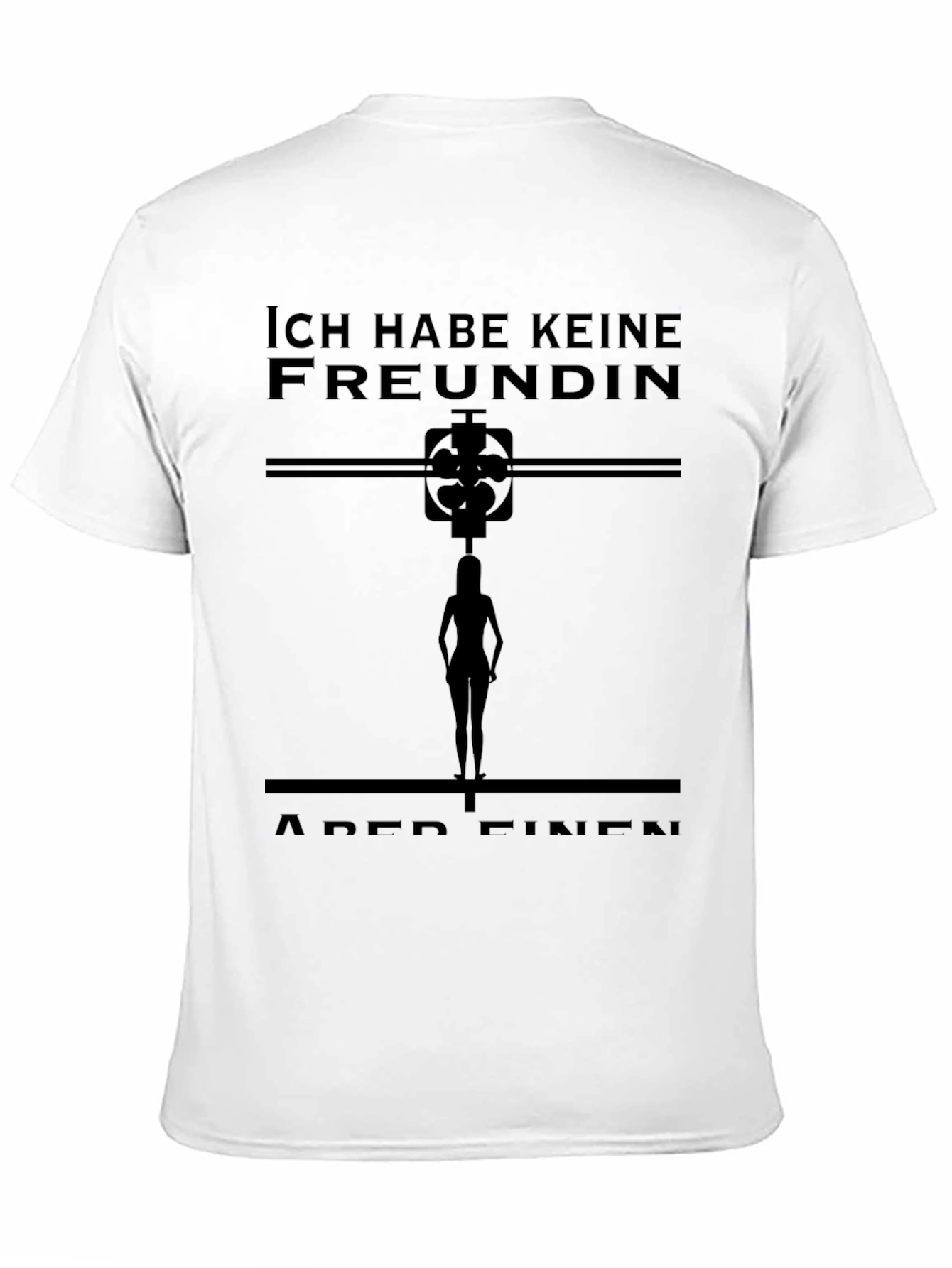 Ich Habe Keine Freundin T-Shirt Novelty Graphic