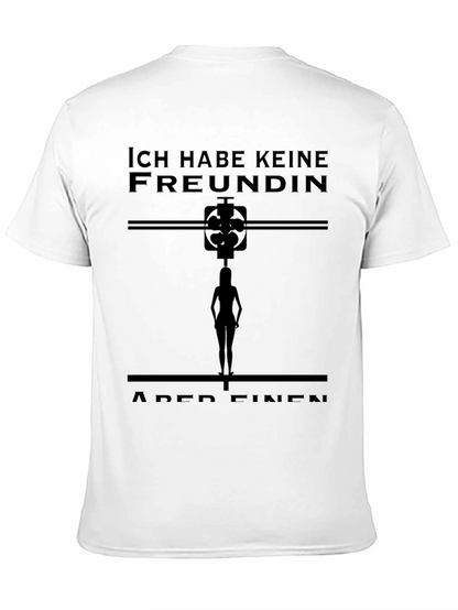 Ich Habe Keine Freundin T-Shirt Novelty Graphic