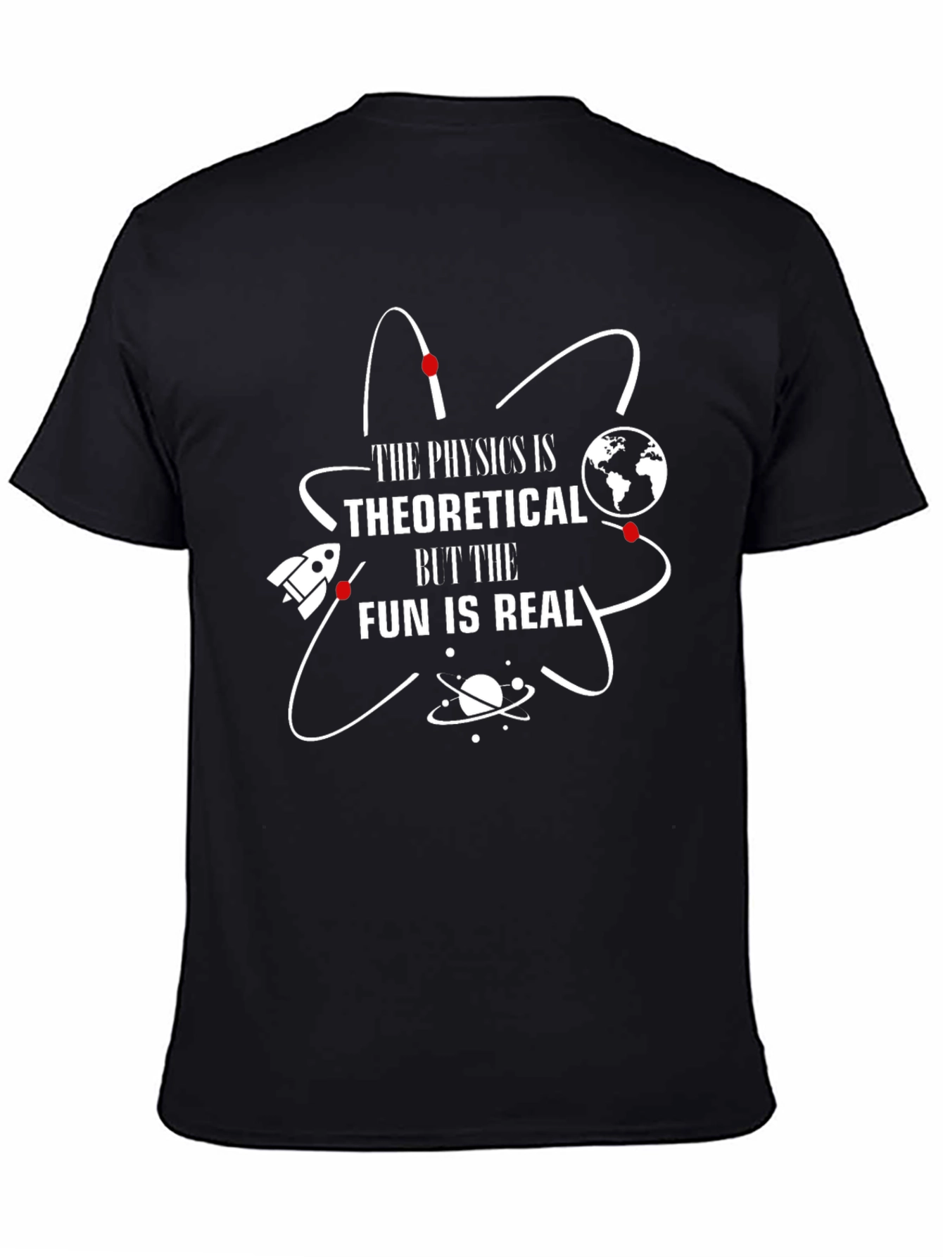 Physics is Theoretical Fun T-Shirt