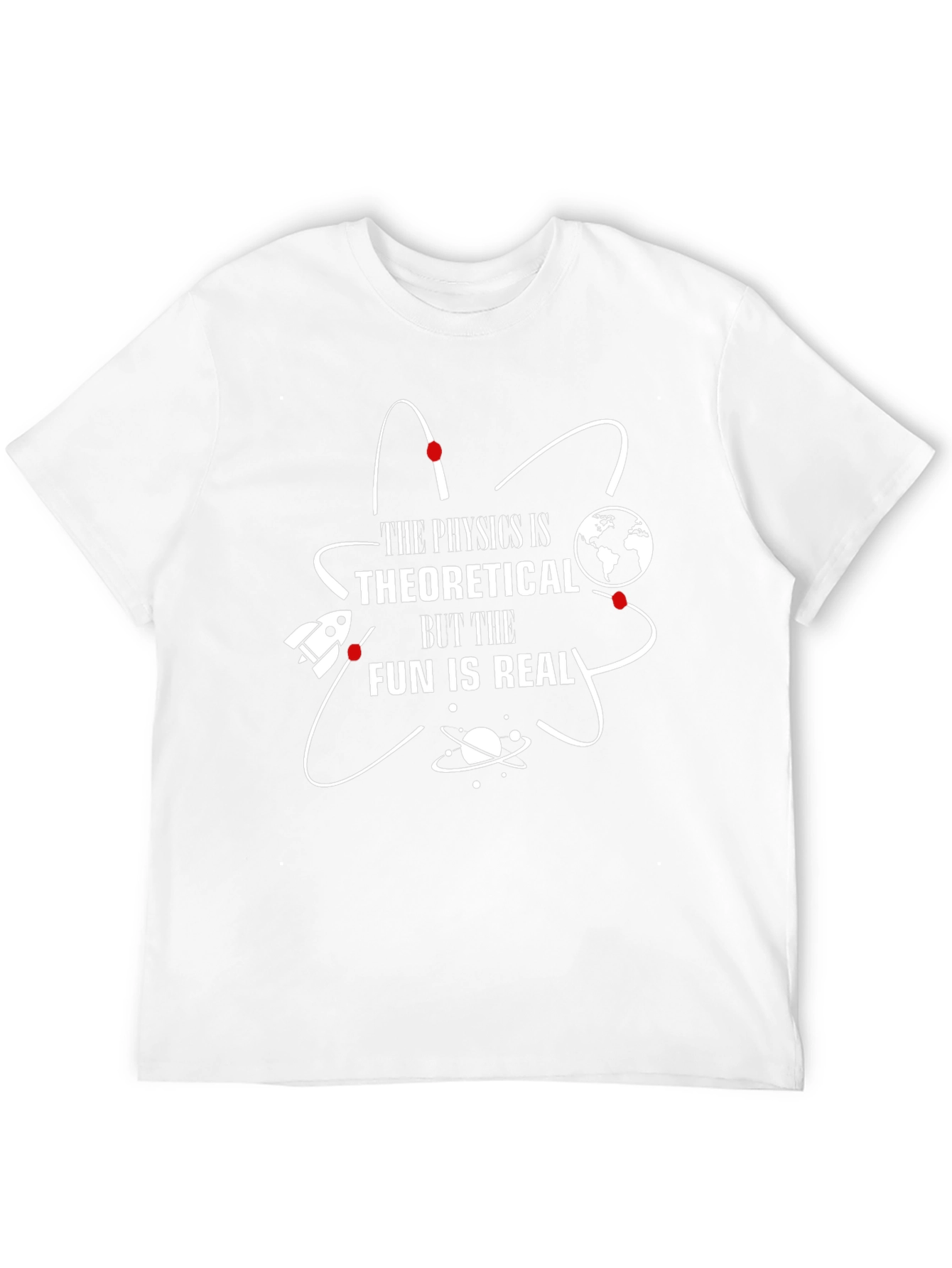 Physics is Theoretical Fun T-Shirt