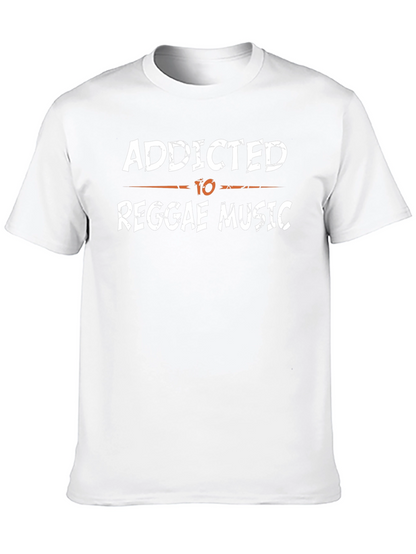 Addicted to Reggae Music T-Shirt