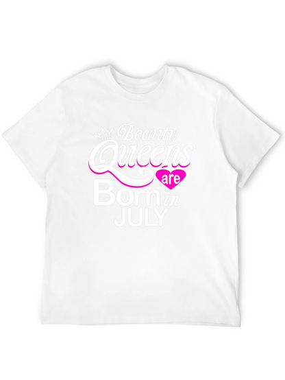 Beauty Queens Born in July Black T-Shirt