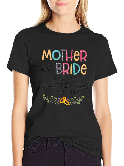 Mother of the Bride T-Shirt - Wedding Gift