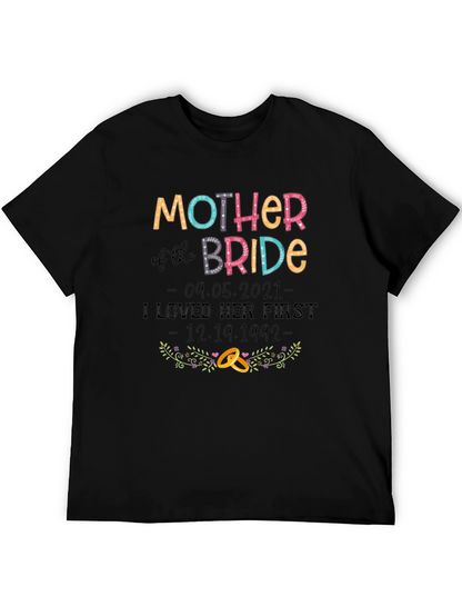 Mother of the Bride T-Shirt - Wedding Gift