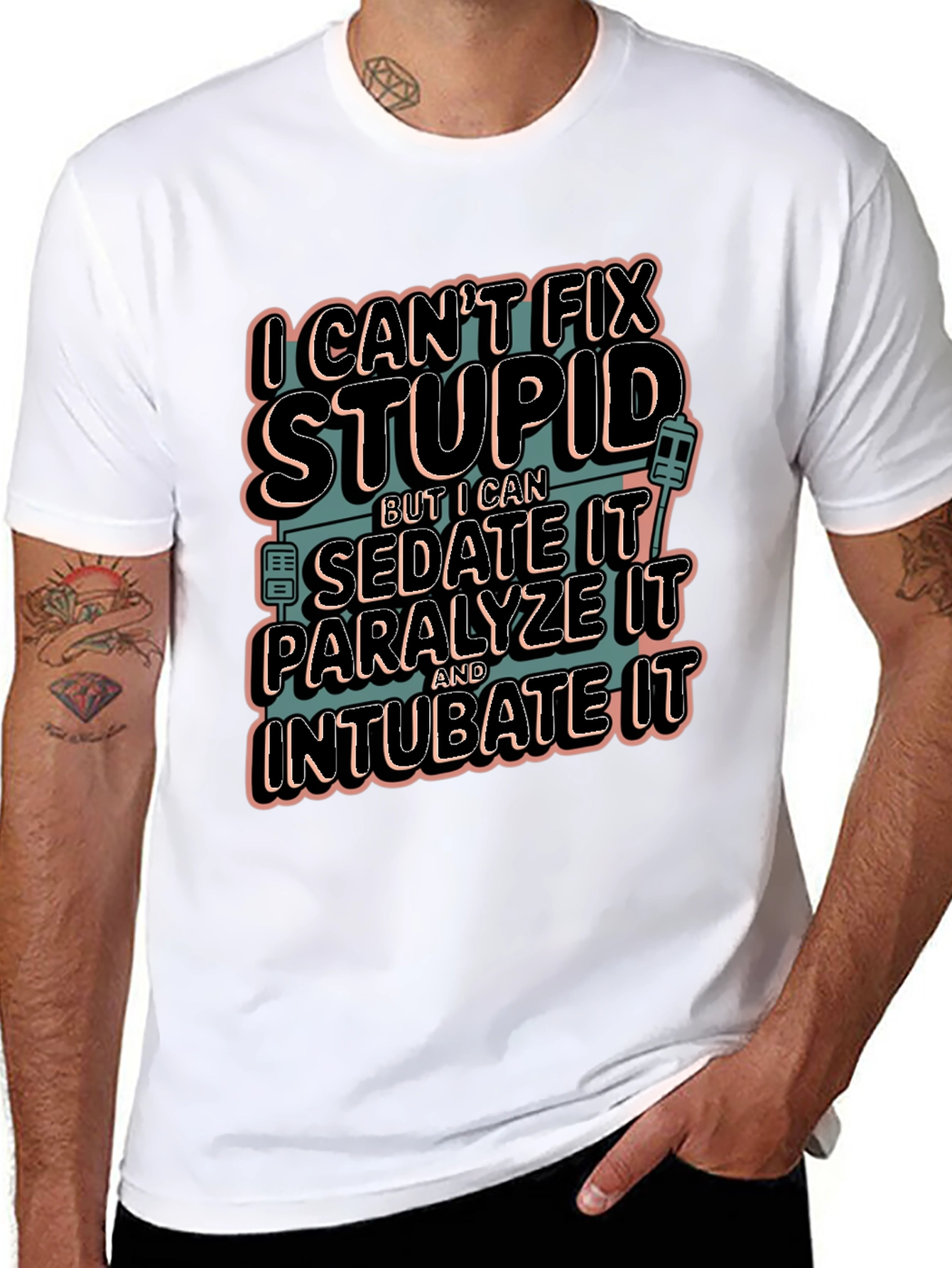 I Cant Fix Stupid Humor Graphic Tee