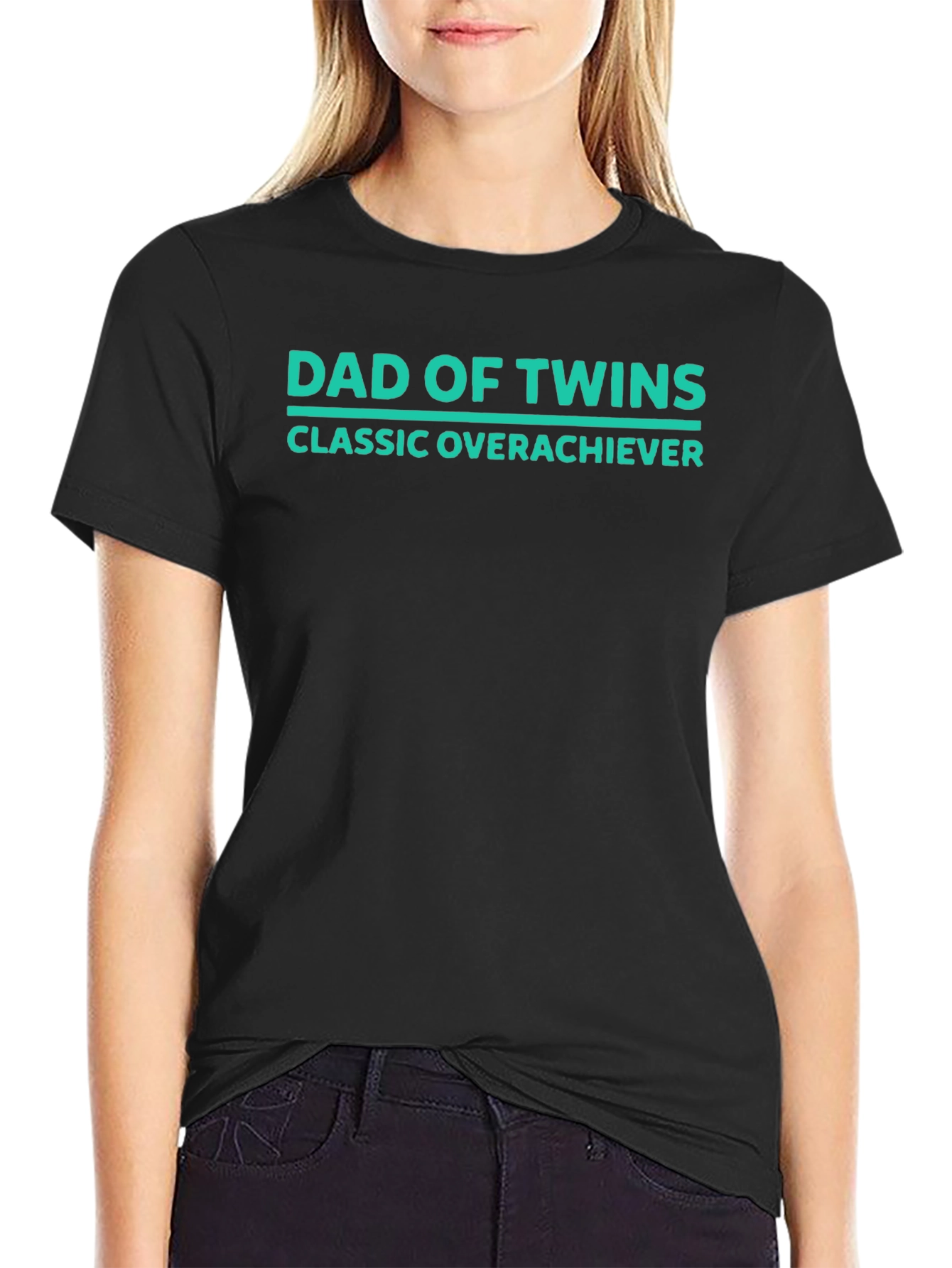 Dad of Twins Classic Overachiever T-Shirt