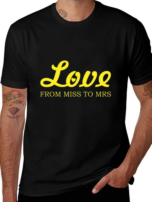 Love From Miss to Mrs Black T-Shirt