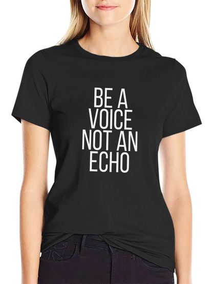 Be A Voice T-Shirt - Motivational Graphic Tee