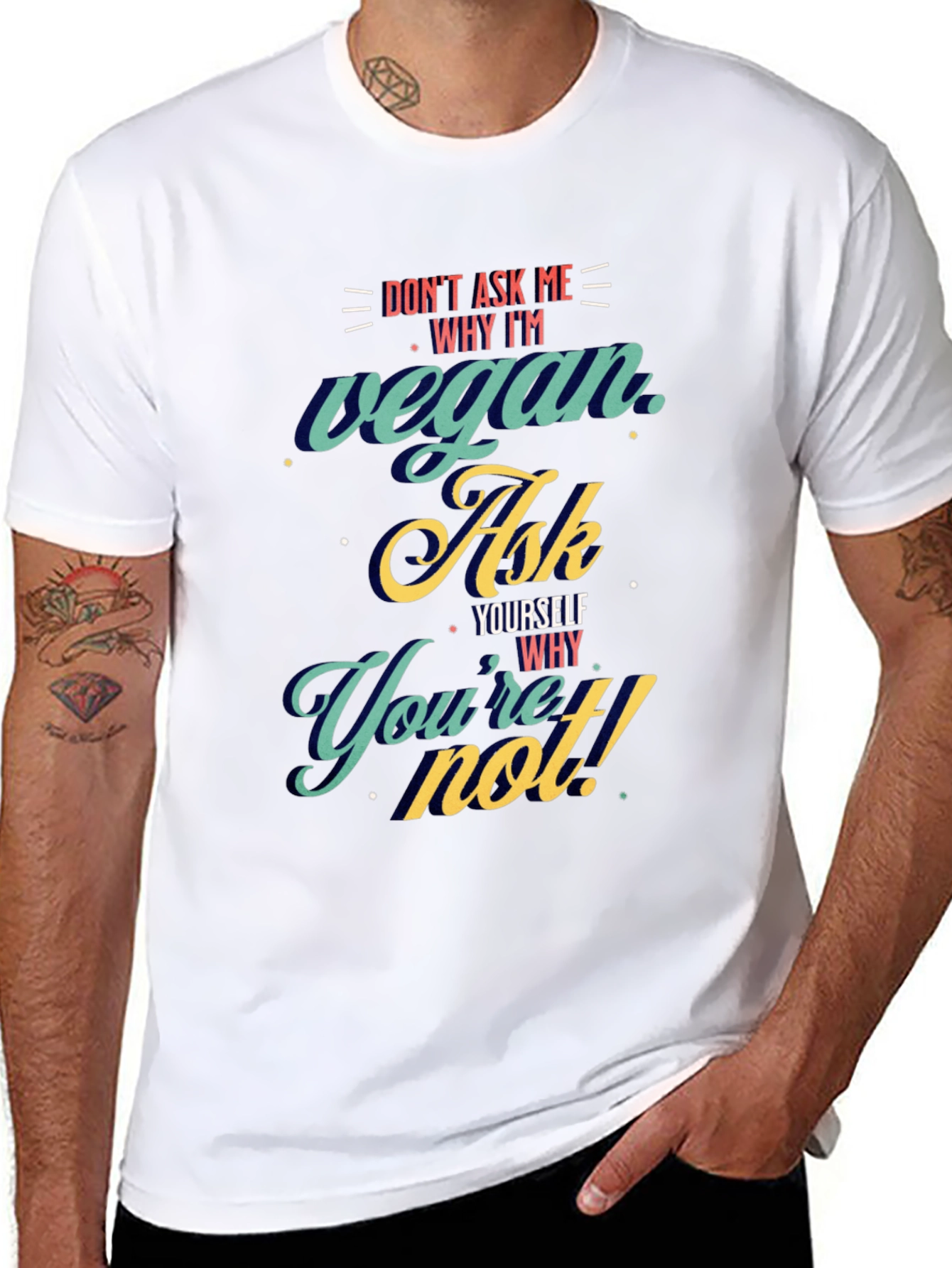 Vegan Ask Yourself T-Shirt