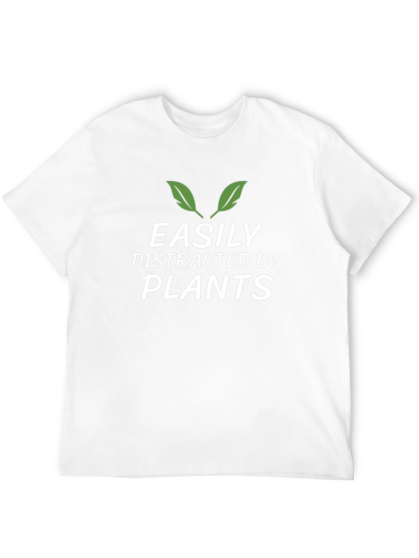 Easily Distracted By Plants Funny T-Shirt