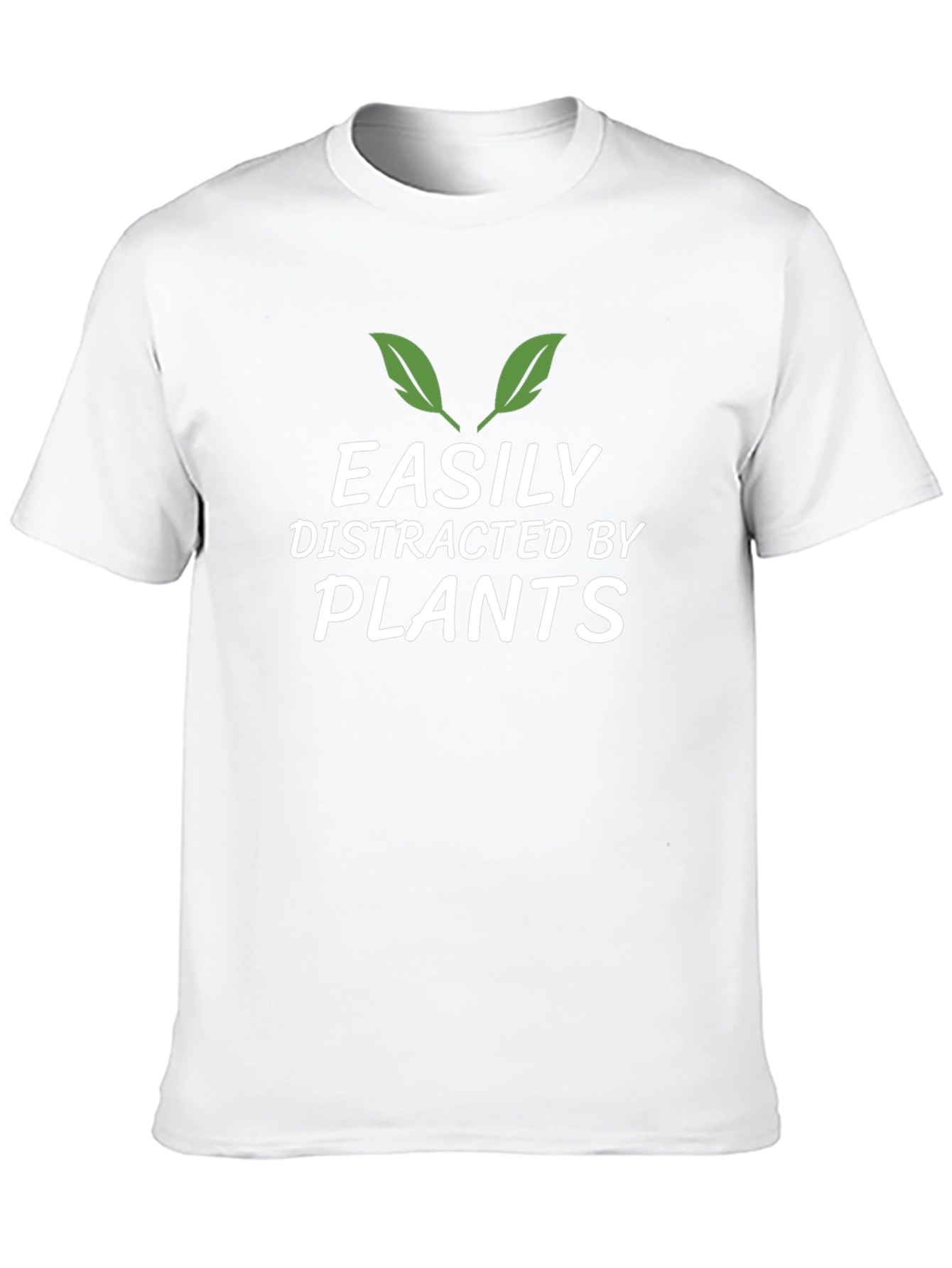 Easily Distracted By Plants Funny T-Shirt
