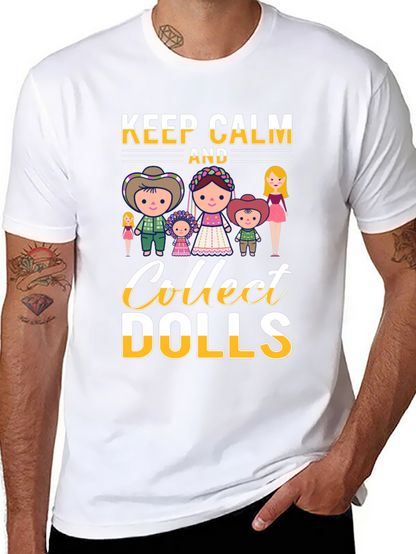 Keep Calm and Collect Dolls T-Shirt - Black