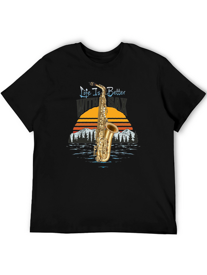 Life is Better with Sax Black T-Shirt