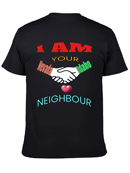 I Am Your Neighbour T-Shirt