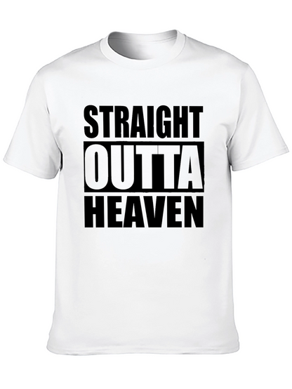 Straight Outta Heaven Graphic Tee - Soft Cotton