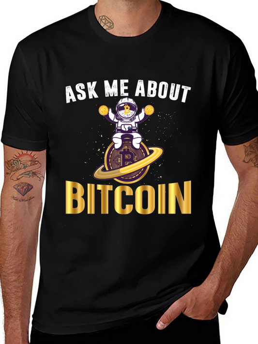 Ask Me About Bitcoin T-Shirt - Crypto Astronaut