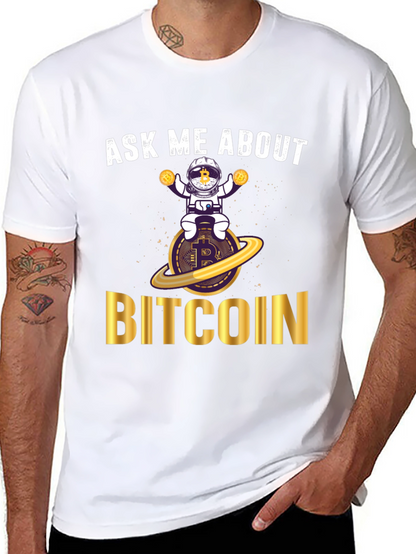 Ask Me About Bitcoin T-Shirt - Crypto Astronaut