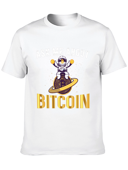 Ask Me About Bitcoin T-Shirt - Crypto Astronaut