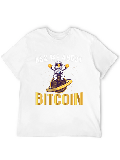Ask Me About Bitcoin T-Shirt - Crypto Astronaut