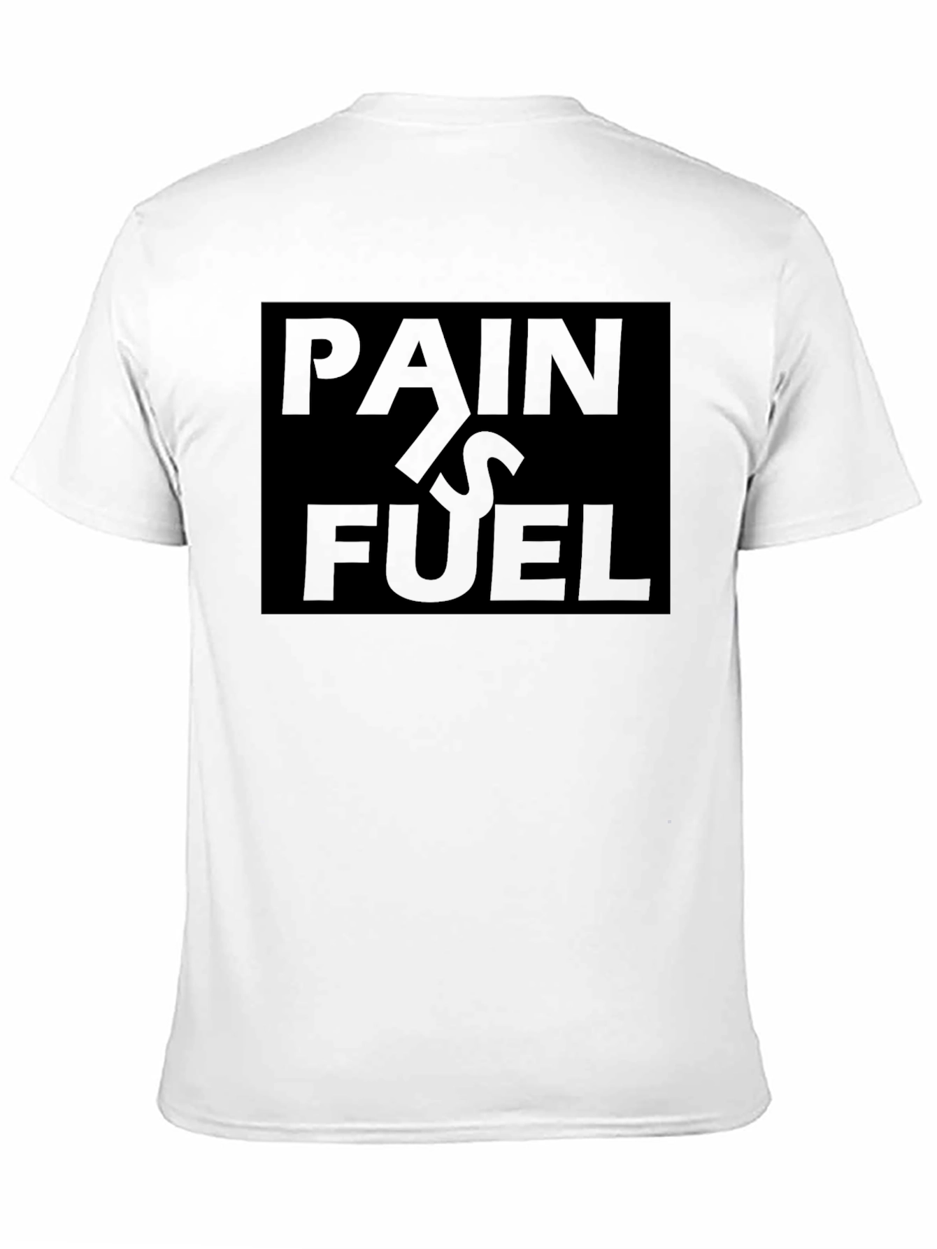 Pain Is Fuel Black T-Shirt