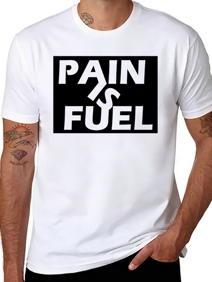 Pain Is Fuel Black T-Shirt