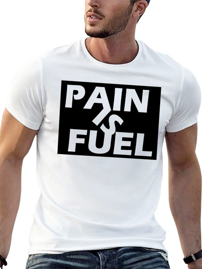 Pain Is Fuel Black T-Shirt