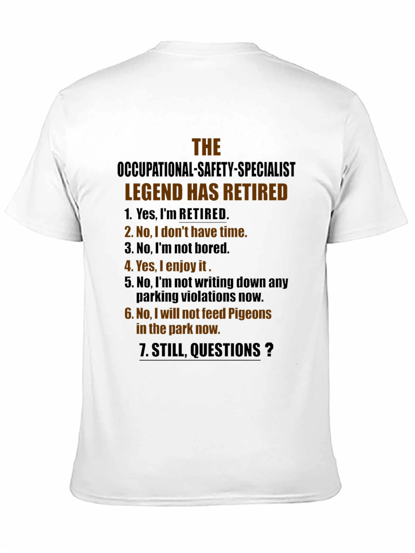 Retired Occupational Safety Specialist T-Shirt