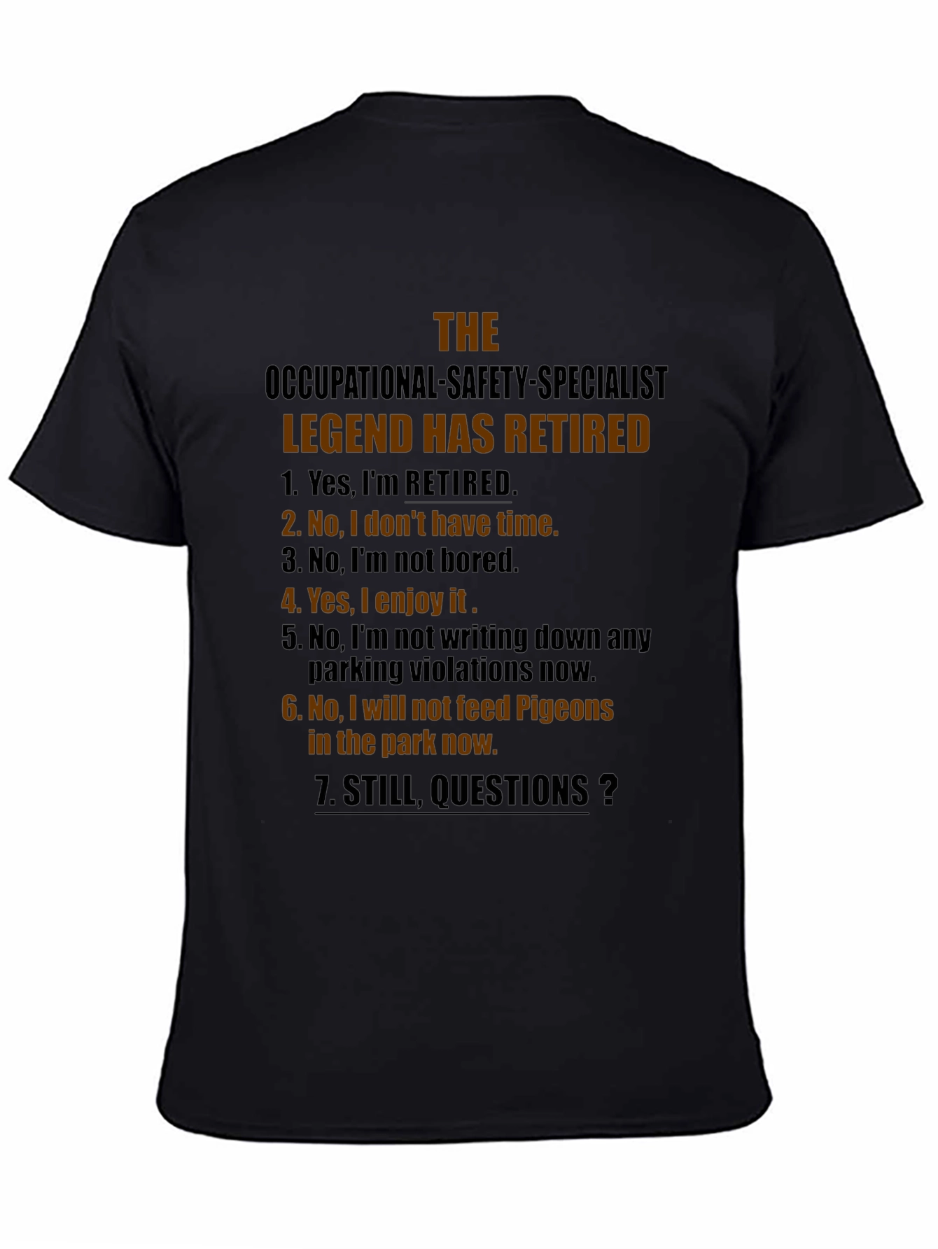 Retired Occupational Safety Specialist T-Shirt