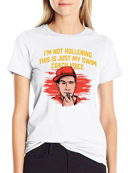 Swim Coach Voice T-Shirt Funny Gift for Swimmers