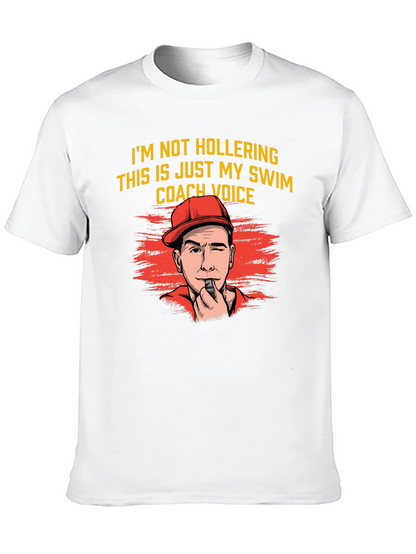 Swim Coach Voice T-Shirt Funny Gift for Swimmers