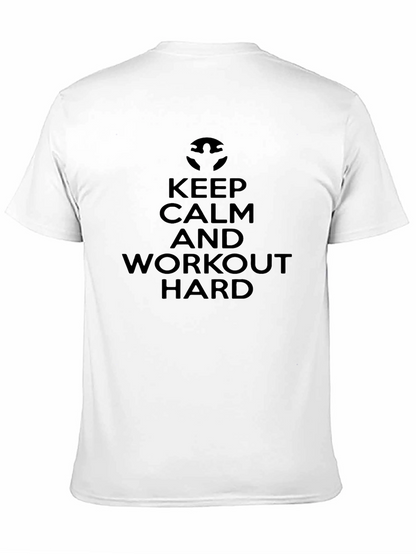 Keep Calm & Workout Hard Black Graphic T-Shirt