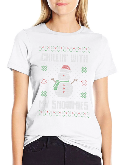 Chillin with my Snowmies Christmas T-Shirt