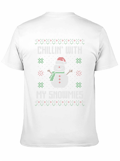 Chillin with my Snowmies Christmas T-Shirt