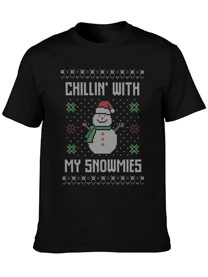 Chillin with my Snowmies Christmas T-Shirt
