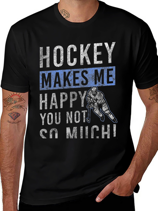 Hockey Makes Me Happy T-Shirt